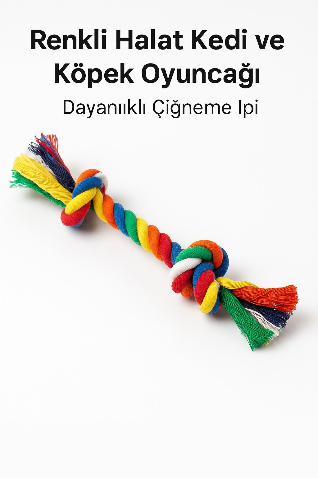 Renkli Halat Kedi ve Köpek Oyuncağı – Dayanıklı Çiğneme İpi