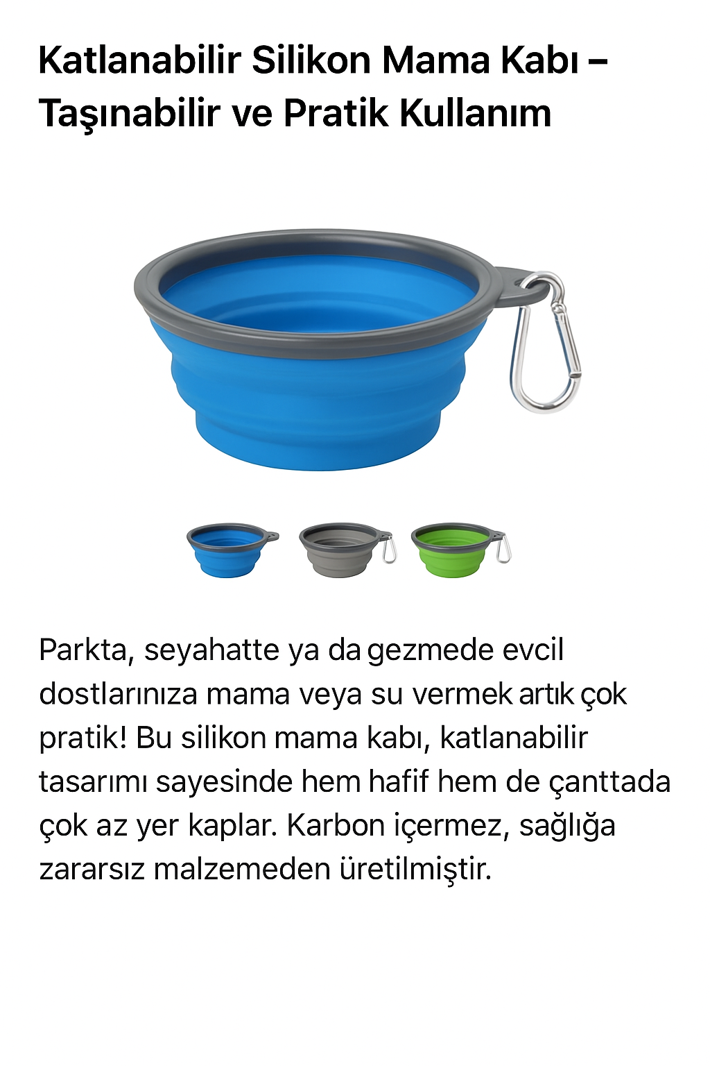 Katlanabilir Silikon Mama Kabı – Taşınabilir ve Seyahat Dostu