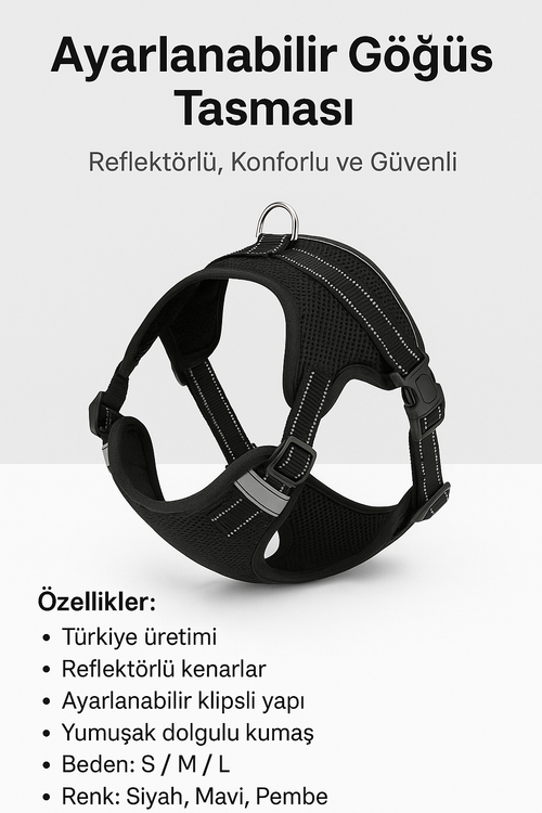 Ayarlanabilir Göğüs Tasması – Reflektörlü, Konforlu ve Güvenli